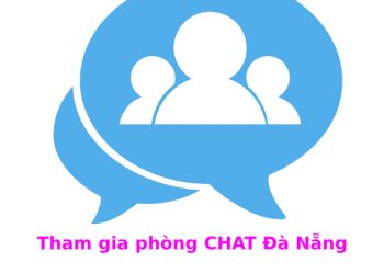 Tham gia phòng chát Đà Nẵng tìm bạn bốn phương